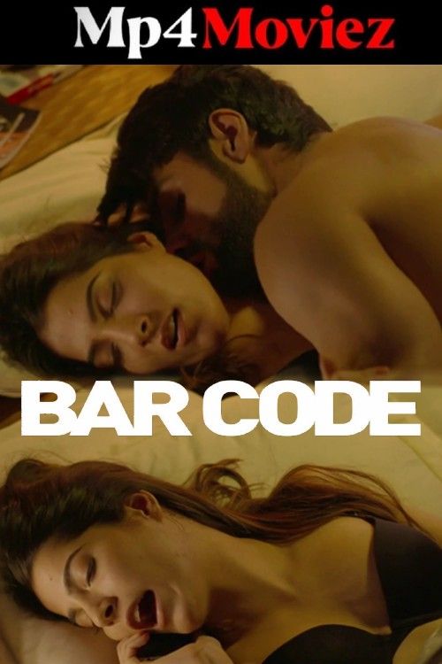 [18＋] Bar Code (2018) Season 1 Hindi Complete Web Series HDRip